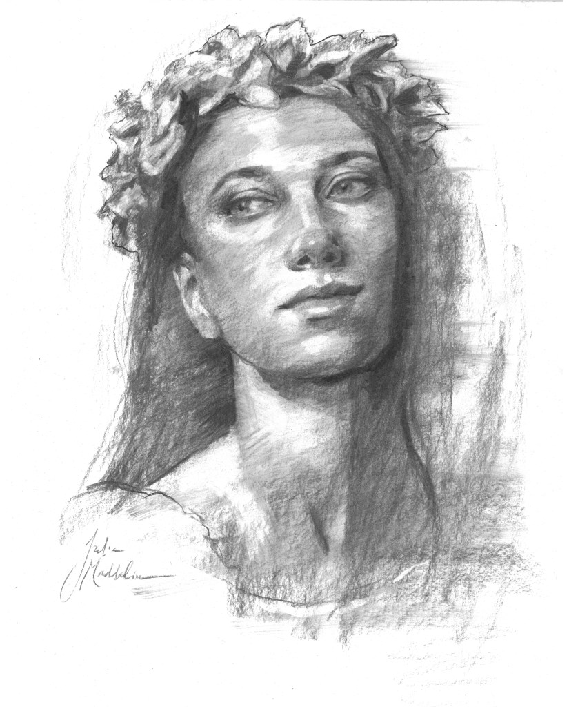 A detailed willow charcoal sketch of a person with long hair, wearing a floral crown. The person gazes slightly upwards to the right, with a calm and contemplative expression. The artist's signature, Julia Maddalina, is visible at the bottom left of the sketch.